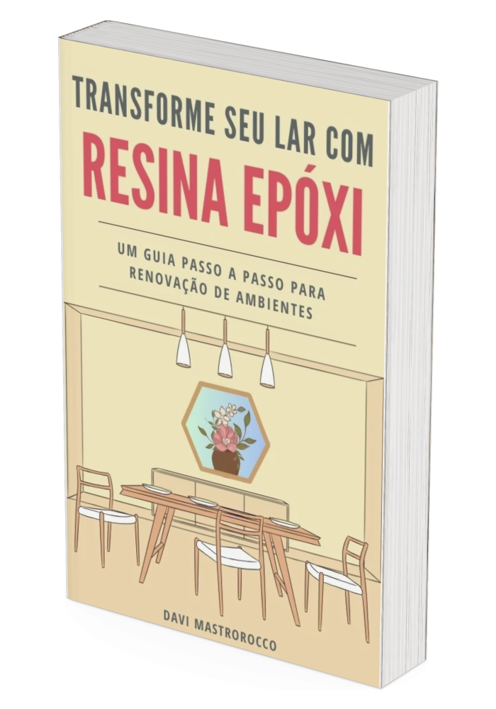 Ebook 2 Transforme seu Lar com Resina Epóxi